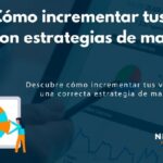 Descubre cómo el marketing impulsa tus ventas y crecimiento