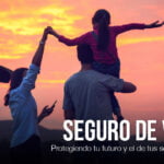 Protege a tu familia: ¿Incluye tu seguro de vida a tu cónyuge e hijos?
